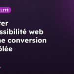 Faciliter l’accessibilité web via une conversion contrôlée