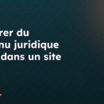 Intégrer du contenu juridique Word dans un site web