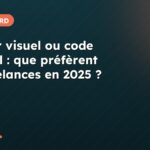 Éditeur visuel ou code manuel : que préfèrent les freelances en 2025 ?