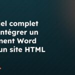 Tutoriel complet pour intégrer un document Word dans un site HTML