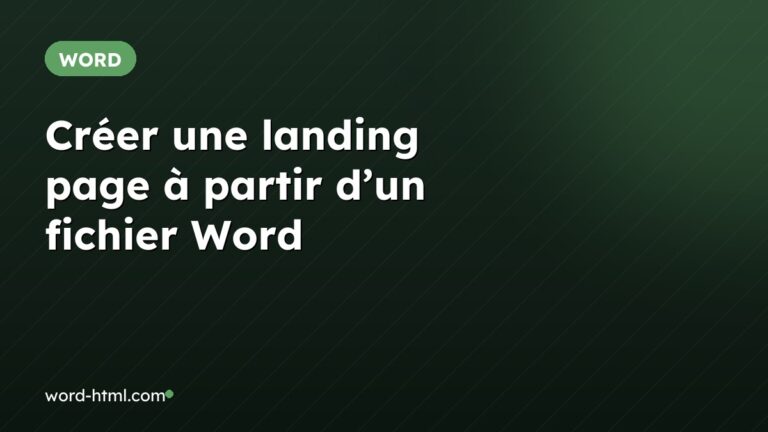 Créer une landing page à partir d’un fichier Word
