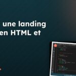 Coder une landing page en HTML et CSS : structure, polices et bouton