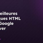 Les meilleures pratiques HTML pour Google Discover