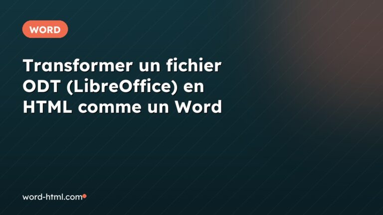 Transformer un fichier ODT (LibreOffice) en HTML comme un Word