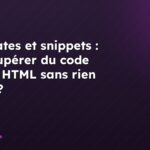 Templates et snippets : où récupérer du code source HTML sans rien payer ?