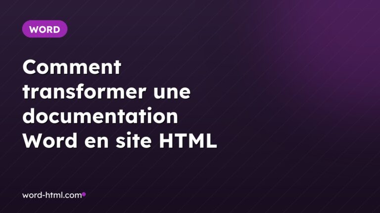 Comment transformer une documentation Word en site HTML