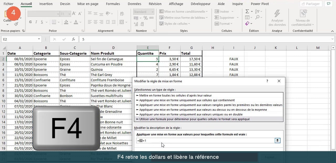 Modification de la règle Excel : la formule ne contient plus de dollars après appui sur F4