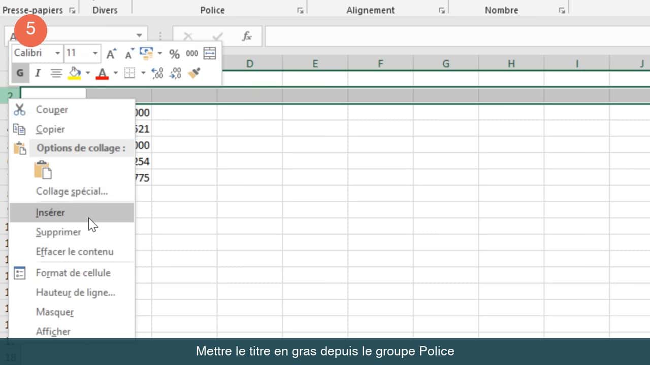 Mise en gras du titre depuis le groupe Police du ruban Excel