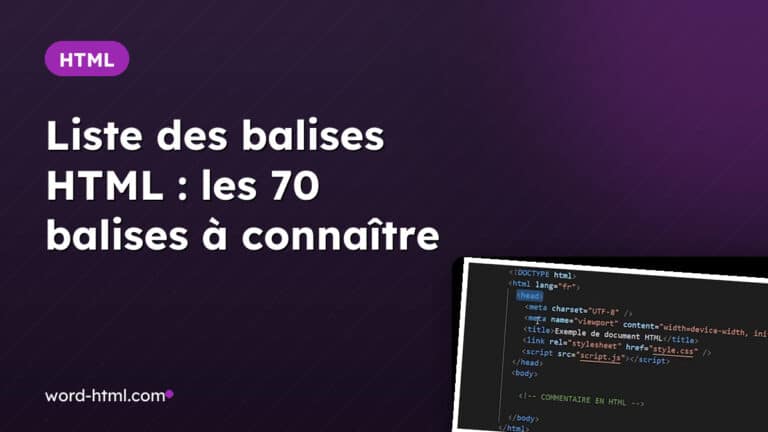 Couverture de l’article : liste des balises HTML, avec un aperçu du squelette d’une page HTML dans l’éditeur