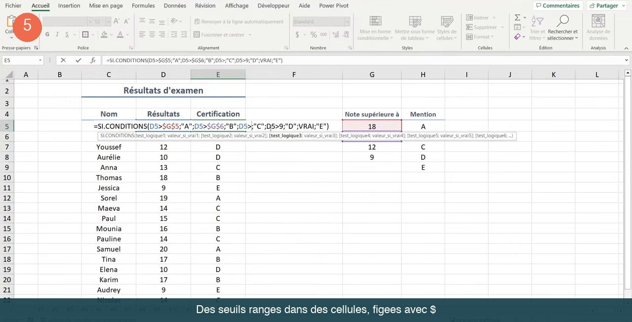 Formule SI.CONDITIONS utilisant les références figées $G$5 et $G$6 à la place des seuils tapés en dur