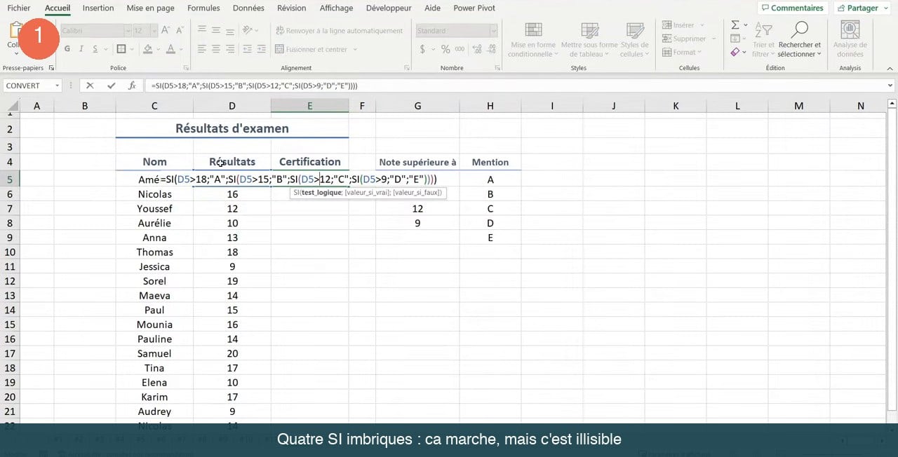 Feuille Excel affichant dans la barre de formule quatre fonctions SI imbriquées pour attribuer une mention