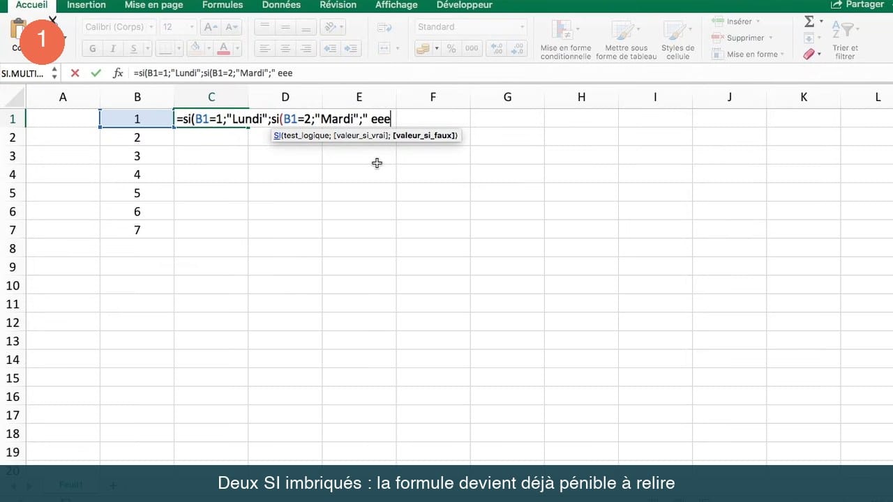 Formule Excel avec deux fonctions SI imbriquées dans la barre de formule et l'info-bulle des arguments