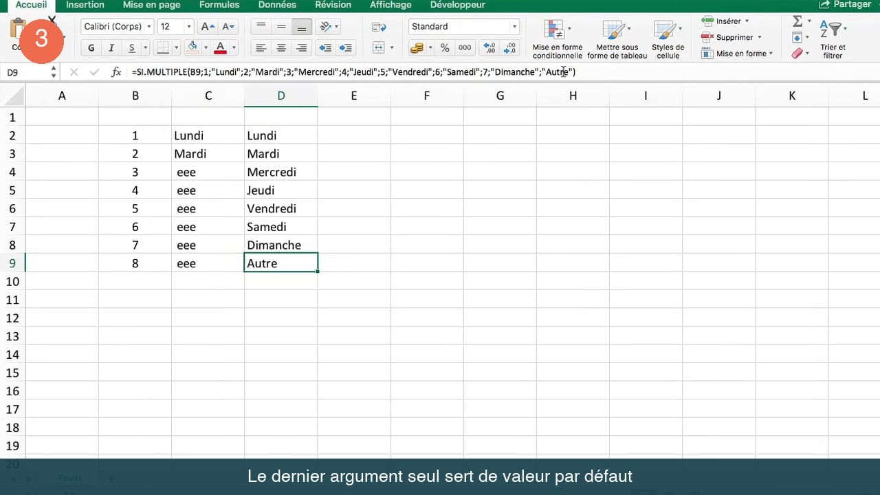 Formule SI.MULTIPLE se terminant par Autre et cellule affichant Autre pour la valeur 8