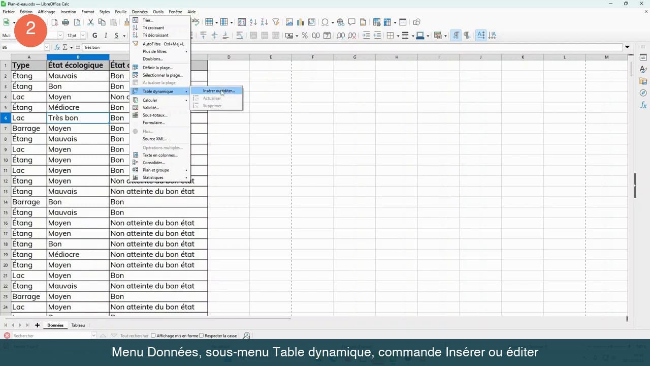 Menu Données de LibreOffice Calc ouvert sur le sous-menu Table dynamique et la commande Insérer ou éditer