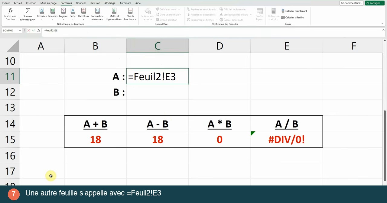 Formule =Feuil2!E3 saisie dans une cellule Excel, avec une erreur de division par zéro affichée dans le tableau de résultats