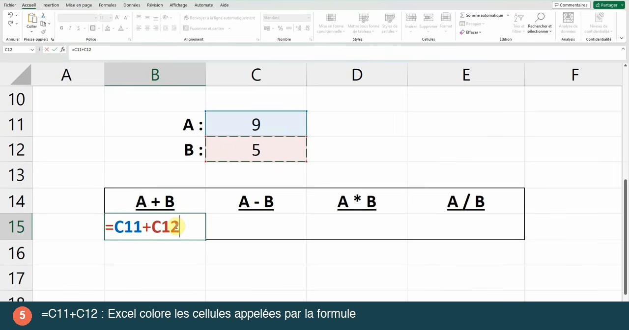 Formule =C11+C12 en cours de saisie dans Excel avec les cellules C11 et C12 encadrées en bleu et rouge