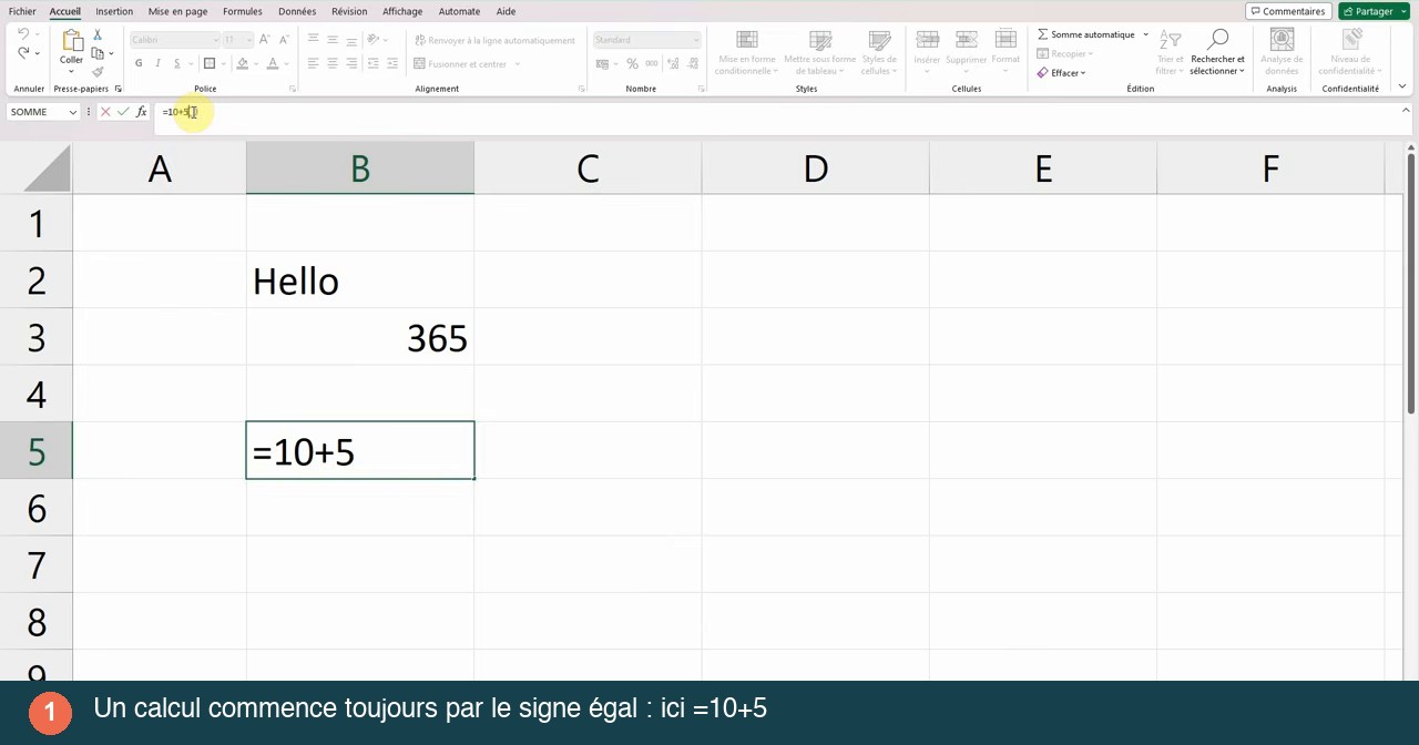 Cellule Excel B5 en cours de saisie affichant la formule =10+5 avant validation